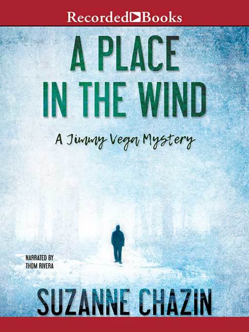 Title details for A Place in the Wind by Suzanne Chazin - Wait list